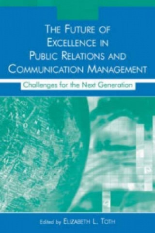 Libro Future of Excellence in Public Relations and Communication Management 