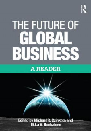 Книга Future of Global Business Michael Czinkota