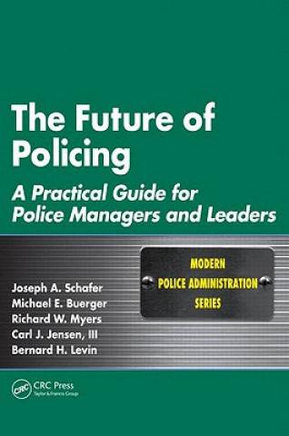 Buch Future of Policing Bernard H. Levin