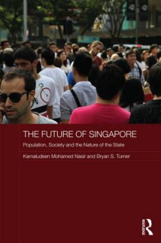 Livre Future of Singapore Bryan S. Turner