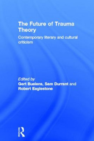 Carte Future of Trauma Theory 