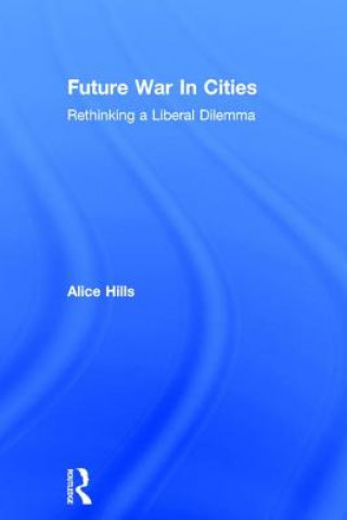 Carte Future War In Cities Alice Hills