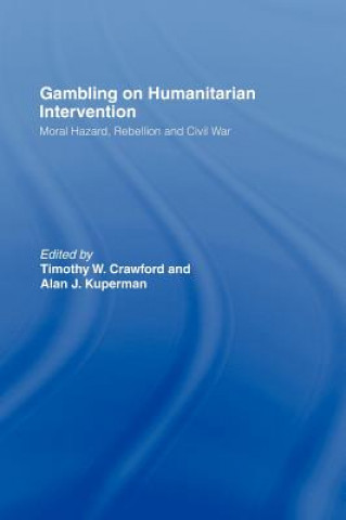 Kniha Gambling on Humanitarian Intervention 