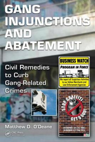 Carte Gang Injunctions and Abatement Matthew David O'Deane