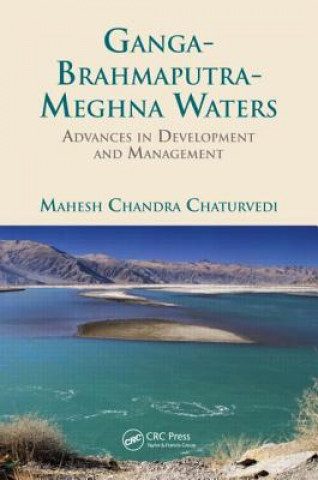 Kniha Ganga-Brahmaputra-Meghna Waters Mahesh Chandra Chaturvedi