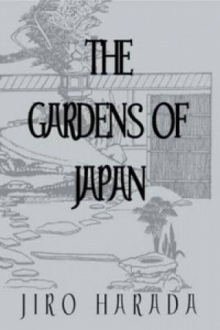 Buch Gardens Of Japan Jiro Harada