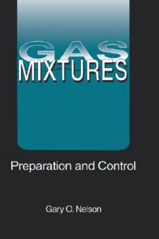 Kniha Gas Mixtures Gary O. Nelson