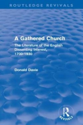 Knjiga Gathered Church (Routledge Revivals) Donald Davie