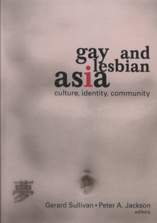 Kniha Gay and Lesbian Asia 