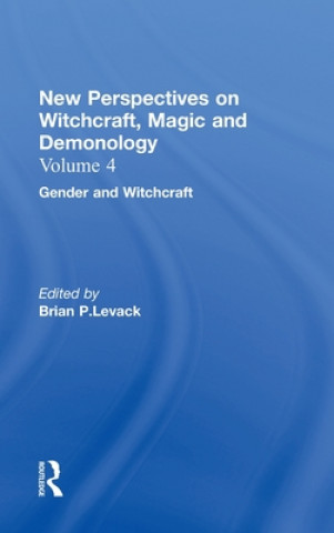 Book Gender and Witchcraft Brian P. Levack