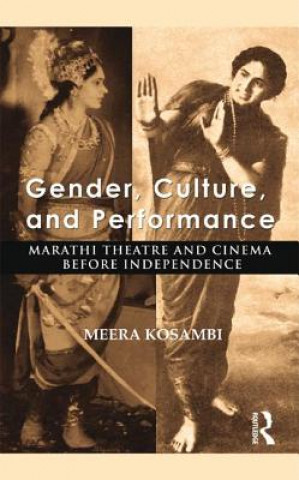 Knjiga Gender, Culture, and Performance Meera Kosambi