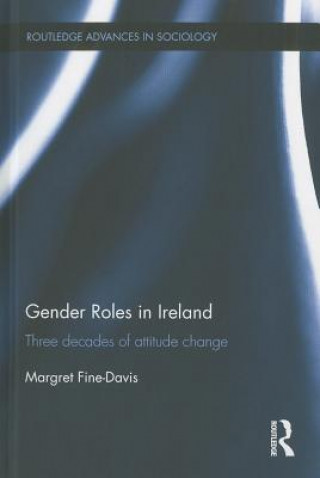 Kniha Gender Roles in Ireland Margret (Centre for Gender and Women's Studies) Fine-Davis