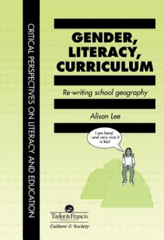 Carte Gender, Literacy, Curriculum Alison Lee