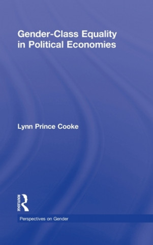 Book Gender-Class Equality in Political Economies Lynn Prince Cooke