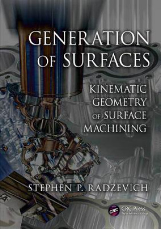 Buch Generation of Surfaces Stephen P. Radzevich