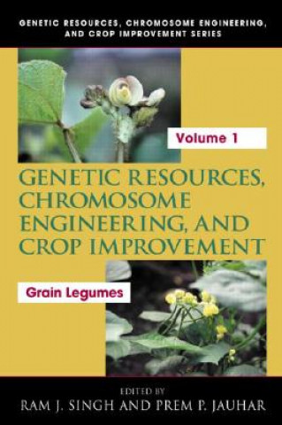 Knjiga Genetic Resources, Chromosome Engineering, and Crop Improvement Ram J. Singh