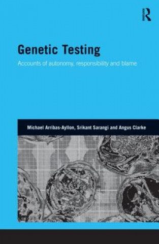 Könyv Genetic Testing Angus Clarke