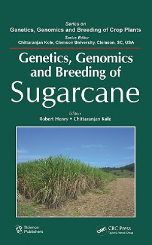 Könyv Genetics, Genomics and Breeding of Sugarcane 