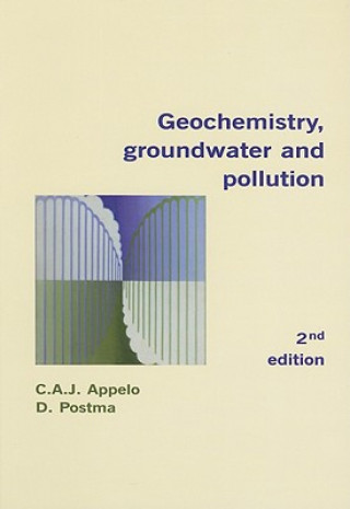 Książka Geochemistry, Groundwater and Pollution Dieke Postma