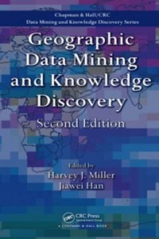 Kniha Geographic Data Mining and Knowledge Discovery 