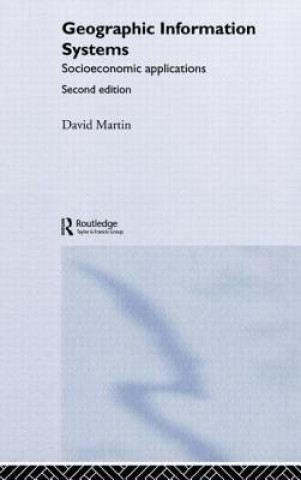 Boek Geographic Information Systems David Martin