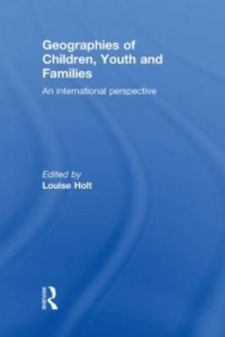 Kniha Geographies of Children, Youth and Families 
