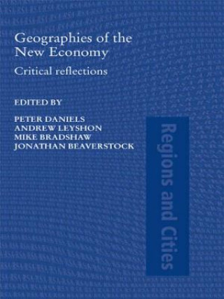 Buch Geographies of the New Economy Peter W. Daniels