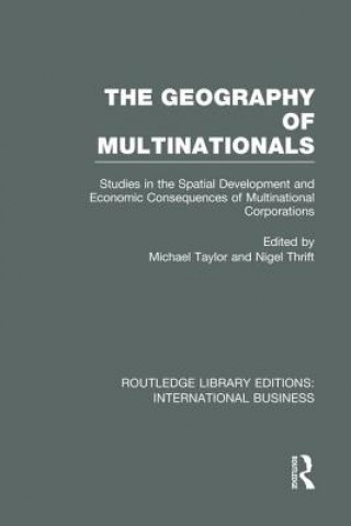 Könyv Geography of Multinationals (RLE International Business) 