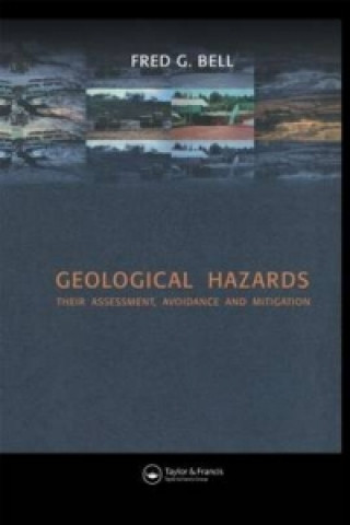 Książka Geological Hazards Fred G. Bell