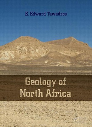 Kniha Geology of North Africa E. Edward Tawadros