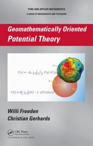 Kniha Geomathematically Oriented Potential Theory Christian Gerhards