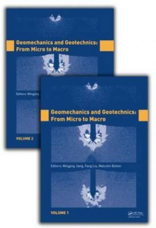 Carte Geomechanics and Geotechnics: From Micro to Macro, Two Volume Set 