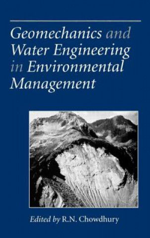 Könyv Geomechanics and Water Engineering in Environmental Management 