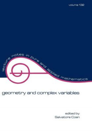 Kniha Geometry and Complex Variables Salvatore Coen