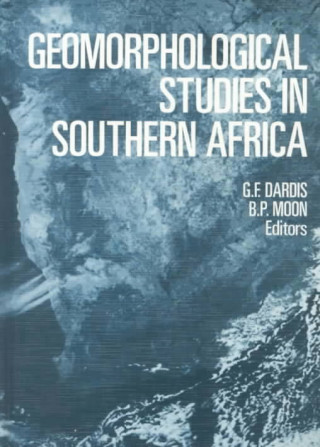 Carte Geomorphological Studies in Southern Africa G. F. Dardis