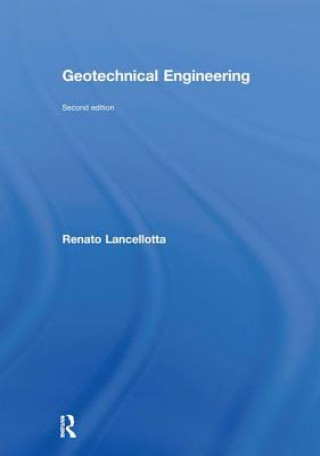 Carte Geotechnical Engineering Renato Lancellotta