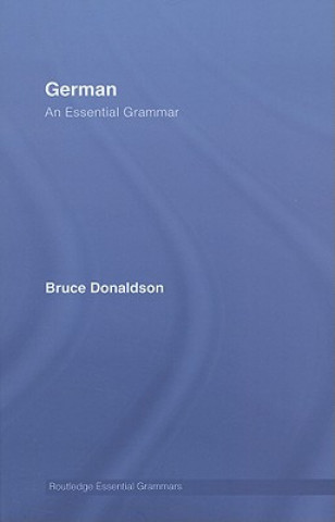 Carte German: An Essential Grammar Donaldson