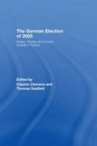 Kniha German Election of 2005 Clay Clemens