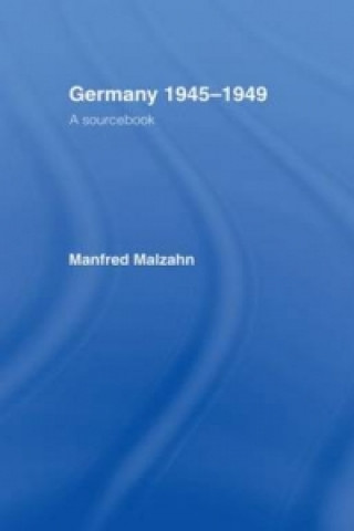 Kniha Germany 1945-1949 Manfred Malzahn