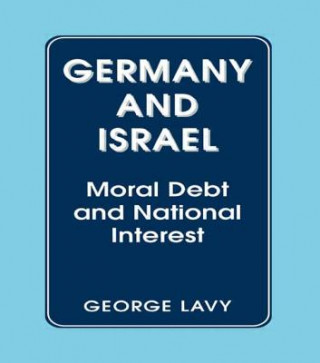 Kniha Germany and Israel George Lavy