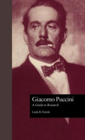 Kniha Giacomo Puccini Linda B. Fairtile