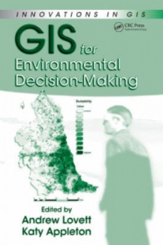 Kniha GIS for Environmental Decision-Making 
