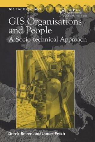 Buch GIS, Organisations and People Derek Reeve