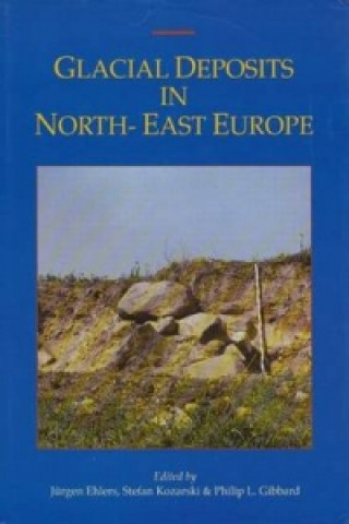 Kniha Glacial Deposits in Northeast Europe 