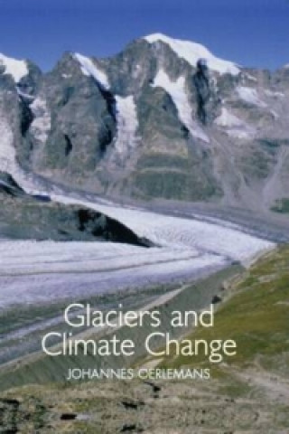 Könyv Glaciers and Climate Change J. Oerlemans