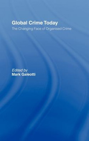 Kniha Global Crime Today 