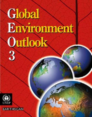 Kniha Global Environment Outlook 3 United Nations Environment Programme