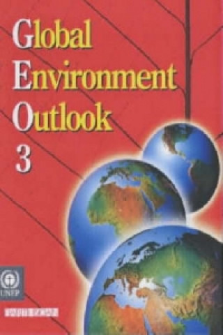Könyv Global Environment Outlook 3 United Nations Environment Programme