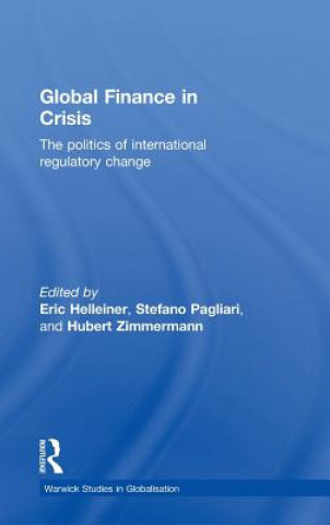 Kniha Global Finance in Crisis Eric Helleiner