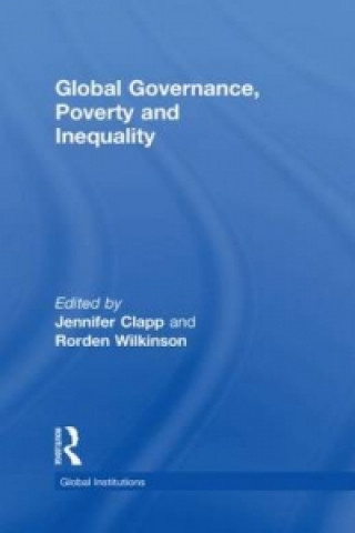 Kniha Global Governance, Poverty and Inequality 